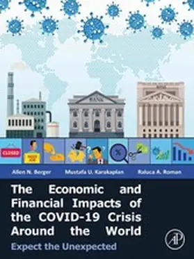 Berger / Karakaplan / Roman | The Economic and Financial Impacts of the COVID-19 Crisis Around the World | E-Book | www.sack.de