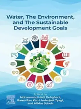 Dehghani / Karri / Tyagi | Water, the Environment, and the Sustainable Development Goals | E-Book | www.sack.de