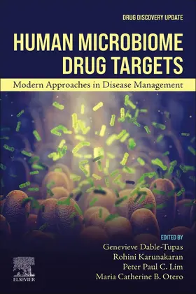 Dable-Tupas / C Lim / B Otero |  Human Microbiome Drug Targets | Buch |  Sack Fachmedien