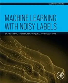 Carneiro | Machine Learning with Noisy Labels | E-Book | www.sack.de
