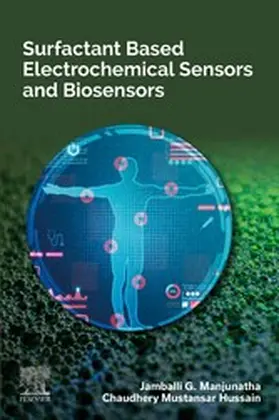 Manjunatha / Mustansar Hussain | Surfactant Based Electrochemical Sensors and Biosensors | E-Book | www.sack.de