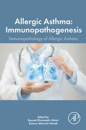 Nasab MD | Allergic Asthma Immunopathogenesis | E-Book | www.sack.de
