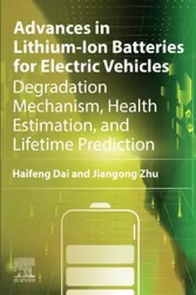 Dai / Zhu |  Advances in Lithium-Ion Batteries for Electric Vehicles | eBook | Sack Fachmedien
