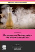 Rahimpour / Makarem / Roostaie |  Homogeneous Hydrogenation and Metathesis Reactions | Buch |  Sack Fachmedien