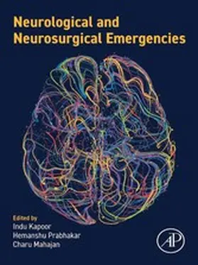 Kapoor / Prabhakar MBBS / Prabhakar |  Neurological and Neurosurgical Emergencies | eBook | Sack Fachmedien