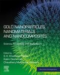 Pasha / Deshmukh / Mustansar Hussain |  Gold Nanoparticles, Nanomaterials and Nanocomposites | Buch |  Sack Fachmedien