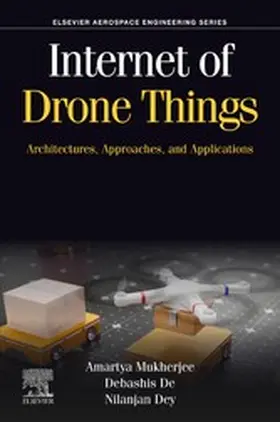 Mukherjee / De / Dey | Internet of Drone Things | E-Book | sack.de