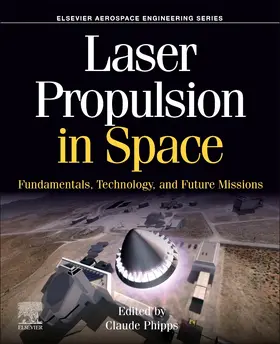 Phipps |  Laser Propulsion in Space | Buch |  Sack Fachmedien