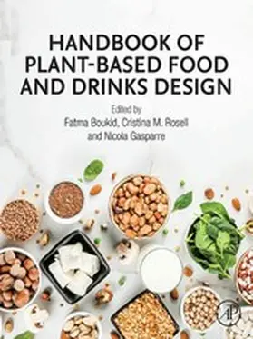 Boukid / Rosell / Gasparre |  Handbook of Plant-Based Food and Drinks Design | eBook | Sack Fachmedien