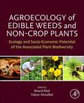 Ebel / Menalled |  Agroecology of Edible Weeds and Non-Crop Plants | Buch |  Sack Fachmedien