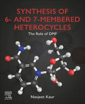 Synthesis of 6- and 7-Membered Heterocycles | Buch | 978-0-443-16118-6 | sack.de