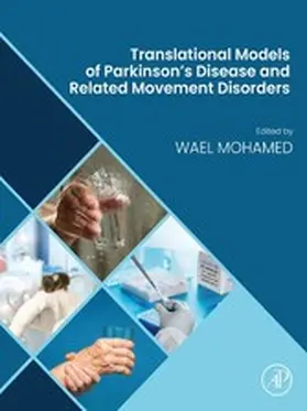 Mohamed |  Translational Models of Parkinson's Disease and related Movement Disorders | eBook | Sack Fachmedien