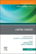 Jefferson / Kost |  Larynx Cancer, An Issue of Otolaryngologic Clinics of North America | Buch |  Sack Fachmedien