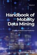 Zhang |  Handbook of Mobility Data Mining, Volume 2 | Buch |  Sack Fachmedien