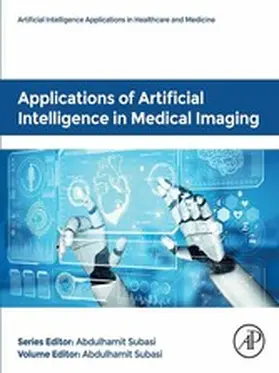 Subasi | Applications of Artificial Intelligence in Medical Imaging | E-Book | sack.de
