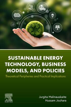 Malinauskaite / Jouhara | Malinauskaite, J: Sustainable Energy Technology, Business Mo | Buch | 978-0-443-18454-3 | sack.de