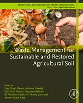 Meena / Rakshit / Baslam | Waste Management for Sustainable and Restored Agricultural Soil | E-Book | sack.de