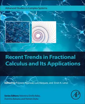 Agarwal / Martínez / Lenzi |  Recent Trends in Fractional Calculus and Its Applications | Buch |  Sack Fachmedien