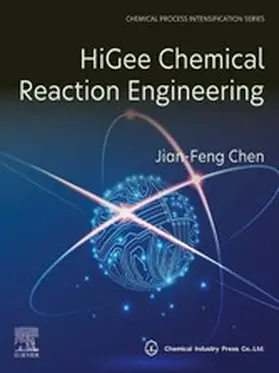 Chen | HiGee Chemical Reaction Engineering | E-Book | www.sack.de