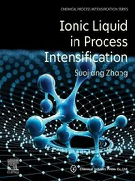 Zhang | Ionic Liquid in Process Intensification | E-Book | www.sack.de
