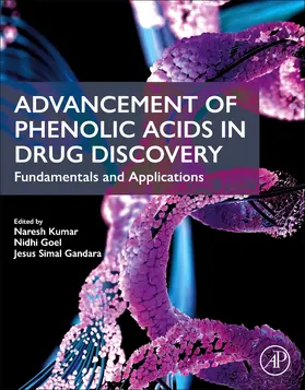 Gandara / Kumar / Goel |  Advancement of Phenolic Acids in Drug Discovery | Buch |  Sack Fachmedien