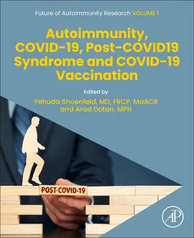 Shoenfeld / Dotan |  Autoimmunity, COVID-19, Post-COVID19 Syndrome and COVID-19 Vaccination | Buch |  Sack Fachmedien