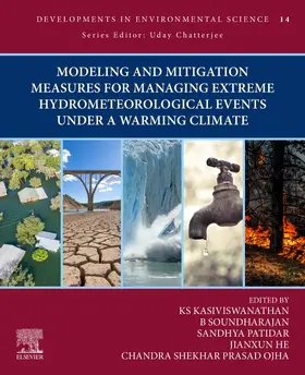 KS / Dr. / Patidar | Modeling and Mitigation Measures for Managing Extreme Hydrometeorological Events Under a Warming Climate | Buch | 978-0-443-18640-0 | sack.de