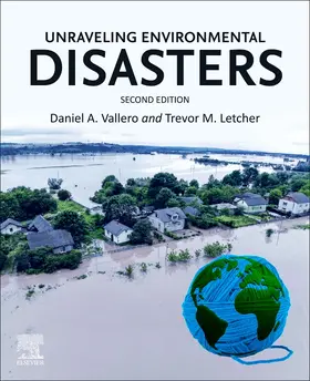 Vallero / Letcher | Unraveling Environmental Disasters | Buch | 978-0-443-18651-6 | sack.de