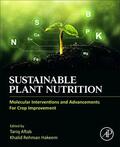 Hakeem / Aftab |  Sustainable Plant Nutrition | Buch |  Sack Fachmedien