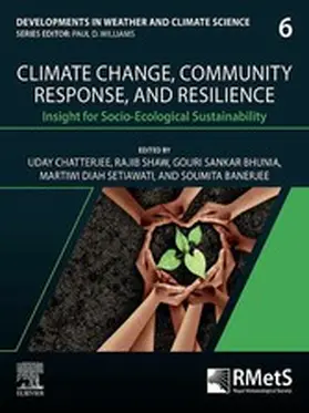 Chatterjee / Shaw / Bhunia |  Climate Change, Community Response and Resilience | eBook | Sack Fachmedien