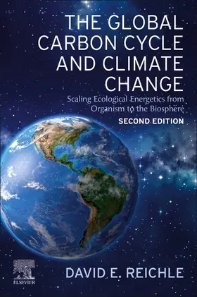 Reichle | The Global Carbon Cycle and Climate Change | Buch | 978-0-443-18775-9 | sack.de