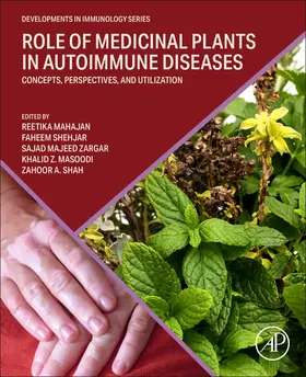 Mahajan / Shehjar / Zargar | Role of Medicinal Plants in Autoimmune Diseases | Buch | 978-0-443-18776-6 | www.sack.de