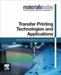 Cao / Sun |  Transfer Printing Technologies and Applications | eBook | Sack Fachmedien