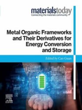 Guan | Metal Organic Frameworks and Their Derivatives for Energy Conversion and Storage | E-Book | sack.de