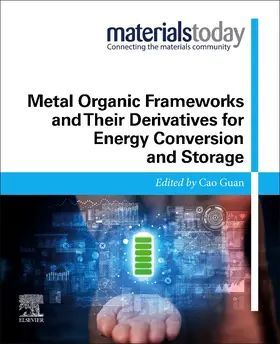 Guan |  Metal Organic Frameworks and Their Derivatives for Energy Conversion and Storage | Buch |  Sack Fachmedien