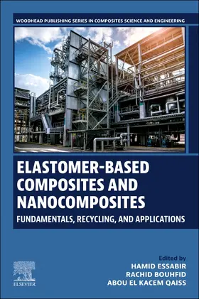 Essabir / Bouhfid / Kacem Qaiss |  Elastomer-Based Composites and Nanocomposites | Buch |  Sack Fachmedien