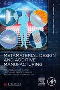 Zhao / Song / Zhang |  Metamaterial Design and Additive Manufacturing | Buch |  Sack Fachmedien