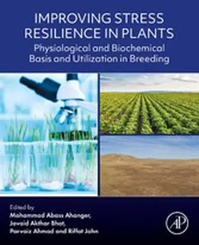Abass Ahanger / Bhat / Ahmad | Improving Stress Resilience in Plants | E-Book | www.sack.de