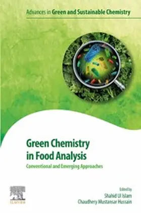 Ul Islam / Mustansar Hussain |  Green Chemistry in Food Analysis | eBook | Sack Fachmedien