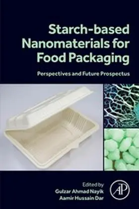 Hussain Dar | Starch Based Nanomaterials for Food Packaging | E-Book | www.sack.de