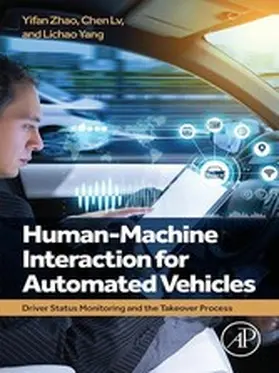 Zhao / Lv / Yang | Human-Machine Interaction for Automated Vehicles | E-Book | www.sack.de