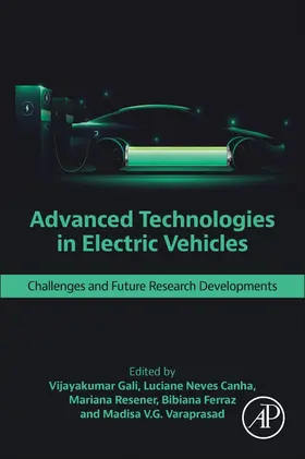 Gali / Canha / Resener | Advanced Technologies in Electric Vehicles | Buch | 978-0-443-18999-9 | sack.de