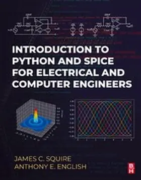 Squire / English | Introduction to Python and Spice for Electrical and Computer Engineers | E-Book | www.sack.de