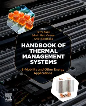 Aloui / Varuvel / Sonthalia |  Handbook of Thermal Management Systems | Buch |  Sack Fachmedien