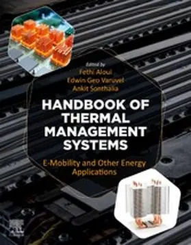 Aloui / Varuvel / Sonthalia |  Handbook of Thermal Management Systems | eBook | Sack Fachmedien