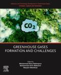 Rahimpour / Makarem / Meshksar |  Advances and Technology Development in Greenhouse Gases: Emission, Capture and Conversion | Buch |  Sack Fachmedien