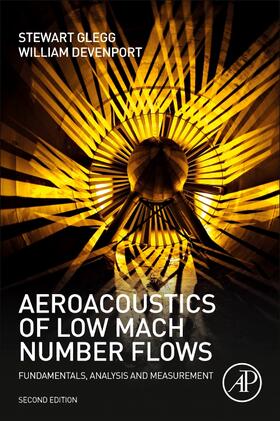 Glegg / Devenport | Aeroacoustics of Low Mach Number Flows | Buch | 978-0-443-19112-1 | sack.de