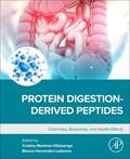 Hernandez-Ledesma / Martinez-Villaluenga |  Protein Digestion-Derived Peptides | Buch |  Sack Fachmedien