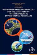 Gracia-Lor / Hadi Dehghani / Karri |  Wastewater-Based Epidemiology for the Assessment of Human Exposure to Environmental Pollutants | Buch |  Sack Fachmedien