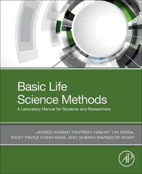 Tantray / Nissa / Mansoor | Basic Life Science Methods | Buch | 978-0-443-19174-9 | sack.de